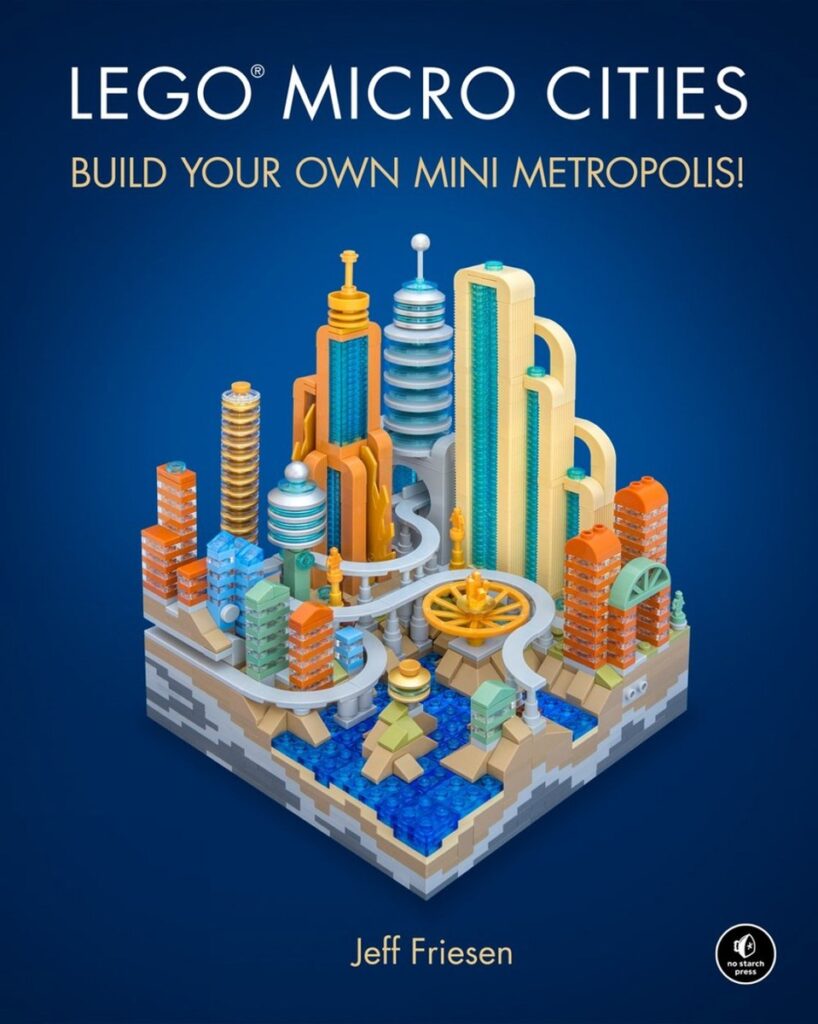 El libro Lego Micro Cities de Jeff Friesen.